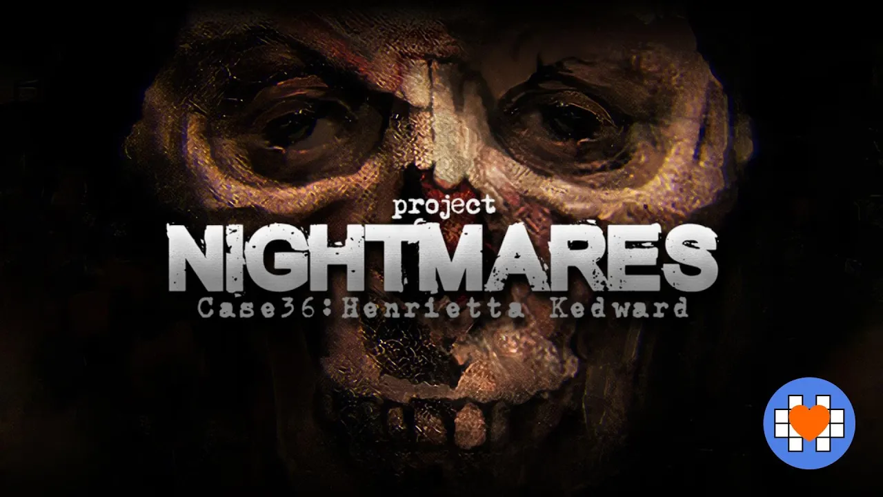 Project Nightmare Case 36: Henrietta Kedward - Trailer (2021)